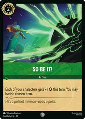 #94 Whisper's in the Well- So Be It! (Foil)