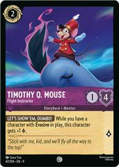 #47 Fabled- Timothy Q. Mouse: Flight Instructor (Foil)