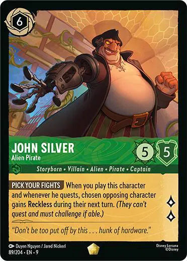 #89 Fabled- John Silver: Alien Pirate (Non-holo) (Legendary)
