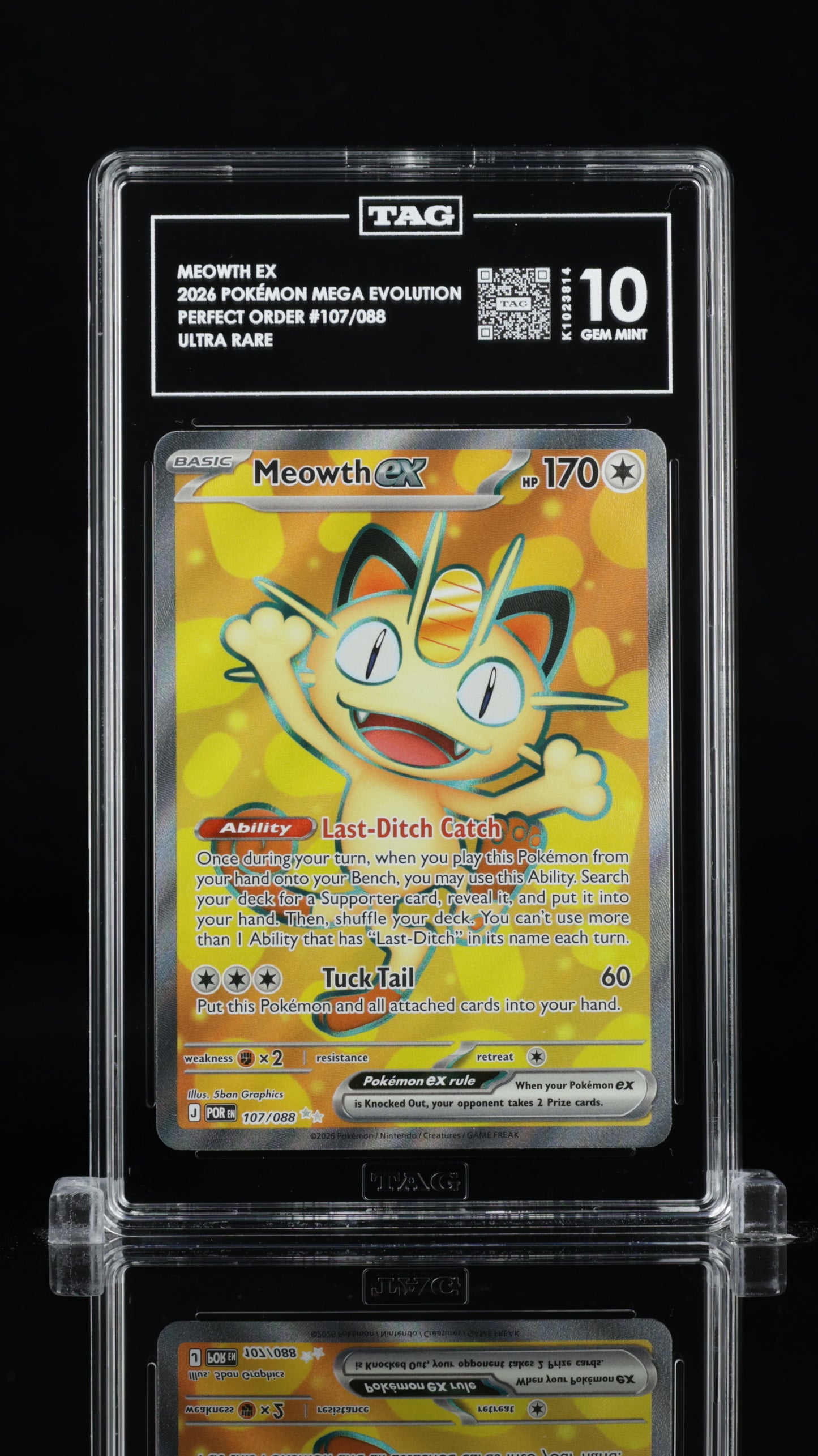 #107 Meowth Ex- Perfect Order- TAG 10