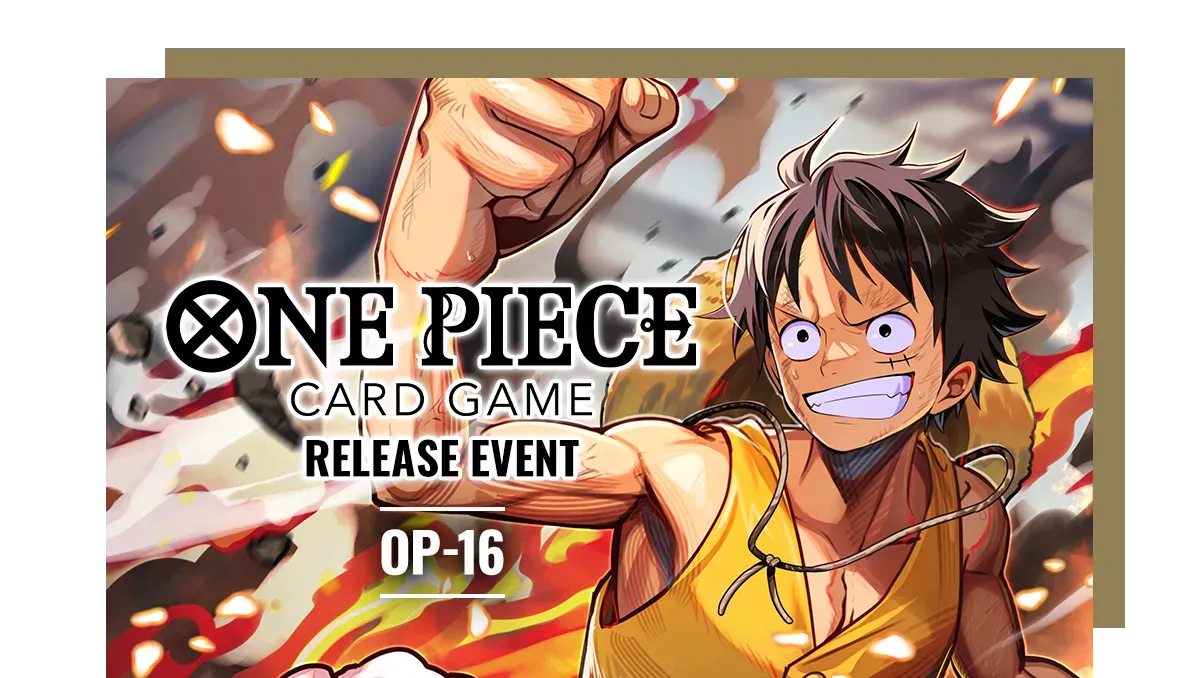 One Piece OP-16 Release Event Friday June 5th @ 6 PM