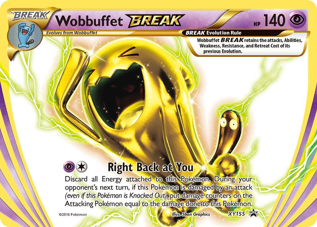 #XY 155 XY Promos- Wobbuffet Break (LP)