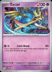 #15 Mega Evolutions- Zacian (Phantasmal Flames Stamped)(not sealed)