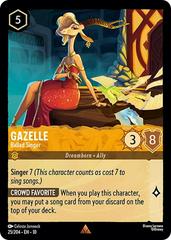 #25  Whisper's in the Well- Gazelle: Ballad Singer (Foil)