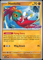 #7 Scarlet & Violet Base - Hawlucha (Stamped)(Sealed)