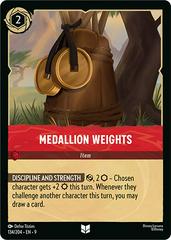 #134 Fabled- Medallion Weights (Foil)