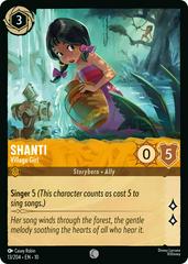 #13 Whisper's in the Well- Shanti: Village Girl (Foil)