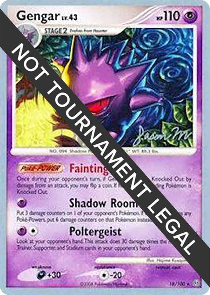 #18 Pokemon World Championship 2009- Gengar Lv.43