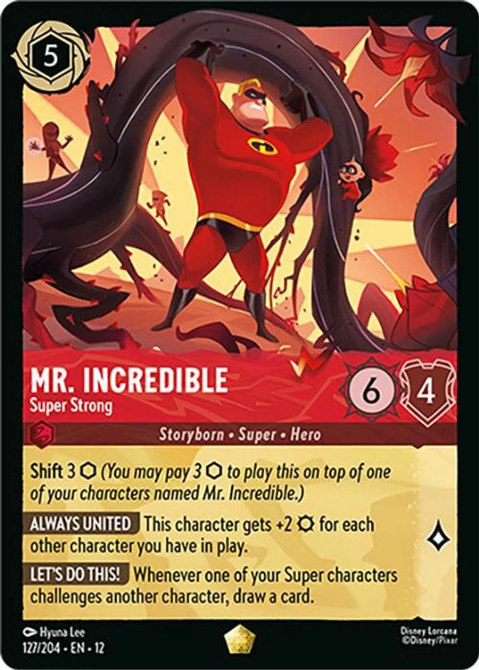 #127 Wilds Unknown- Mr. Incredible: Super Strong