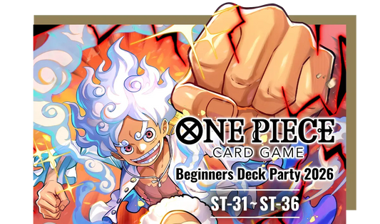 Beginners Deck Party 2026 [ST-31]~[ST-36] August 15 @ 5 PM