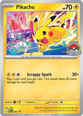 #93 Mega Evolutions Promo- Pikachu (World Championship Promo 2026)(Sealed)