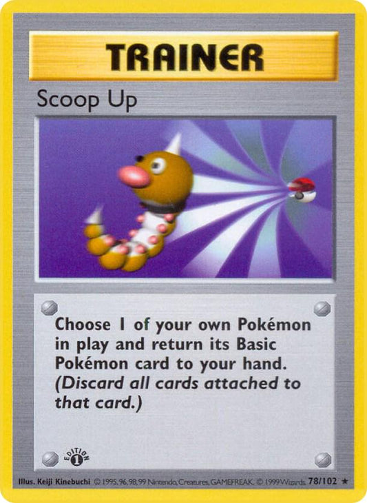 #78 1st Edition Pokemon Base Set- Scoop Up Non-holo (MP)
