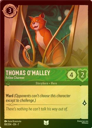 #88 Archazia's Island- Thomas O' Malley: Feline Charmer(Foil)
